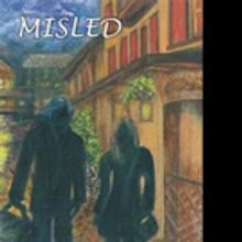 Dianne Kaye Releases MISLED