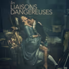 LES LIAISONS DANGEREUSES Finds Full Broadway Company for Fall