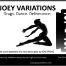 JOEY VARIATIONS: A PLAY WITH DANCE to Premiere at FringeNYC