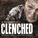 David Mogolov's CLENCHED Comes to FRIGID New York Tonight