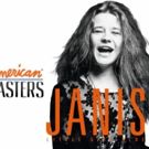 THIRTEEN's American Masters to Air U.S. Broadcast Premiere of Janis Joplin Documentary, 5/3