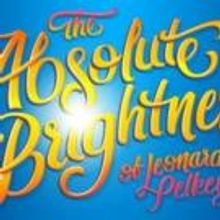 THE ABSOLUTE BRIGHTNESS OF LEONARD PELKEY, Written and Performed by James Lecesne…