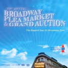 Over 60 Stars Set for 30th Annual Broadway Flea Market & Grand Auction!