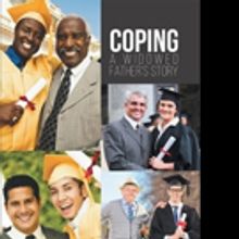 Dr. Bernie Wolfson Pens COPING: A WIDOWED FATHER'S STORY