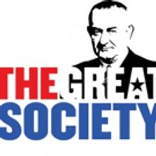 LBJ Returns to ZACH THEATRE in the Texas Premiere of THE GREAT SOCIETY
