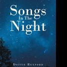 Dottie Rexford Releases SONGS IN THE NIGHT