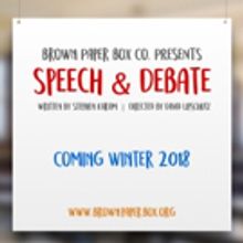 THEY'RE PLAYING OUR SONG and SPEECH & DEBATE Set for Brown Paper Box Co.'s 2017-18 Se
