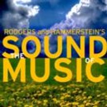 Contra Costa Civic Theatre Concludes 55th Anniversary Season with THE SOUND OF MUSIC