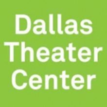 Dallas Theater Center Commissions New Works from Three North Texas Playwrights
