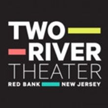 Two River Theater Announces Its 2017-18 Season