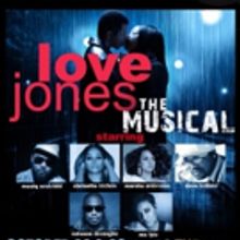 LOVE JONES THE MUSICAL Coming to Brooklyn This October