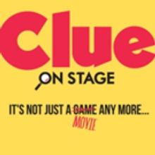 World Premiere CLUE Stage Adaptation and More Headed to Bucks County Playhouse in 201