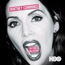 WHITNEY CUMMINGS: I'M YOUR GIRLFRIEND Available on Digital HD Today