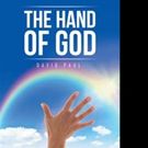 David Paul Shares THE HAND OF GOD