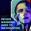 The Representatives to Bring PRIVATE MANNING GOES TO WASHINGTON to Edinburgh Fringe