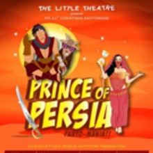 Little Theatre Chennai to Present PRINCE OF PERSIA, 12/4