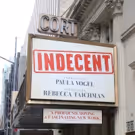 UP ON THE MARQUEE: INDECENT at the Cort Theatre