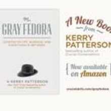 Kerry Patterson Launches New Book on Life, Business, and Everything In Between