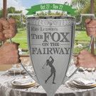Act II Playhouse Prsents THE FOX ON THE FAIRWAY, Now thru 11/22