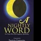 Patricia Gomavitz Pens A NIGHTLY WORD