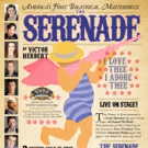 Herbert's Comic Operetta THE SERENADE Returns to NYC for First Time in 100 Years