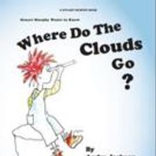 Andra Jackson Pens WHERE DO THE CLOUDS GO?