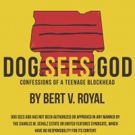 DOG SEES GOD Brings Back Message of Diversity