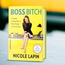 NY Times Best Selling Author, Nicole Lapin, Launches Book, BOSS BITCH