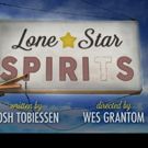 Crowded Outlet to Present New York Premiere of LONE STAR SPIRITS