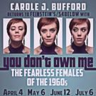 Carole J. Bufford to Bring 'Fearless Females' to Feinstein's/54 Below in 'YOU DON'T…