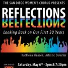 San Diego Women's Chorus to Celebrate 30th Anniversary with REFLECTIONS