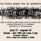 BWW Blog: Neala Barron - Brown Paper Box Co's TITLE OF SHOW - A Day in the Life…