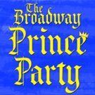Starry Royal Court Announced for THE BROADWAY PRINCE PARTY at Feinstein's/54 Below