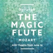BWW Review: THE MAGIC FLUTE at ASB Theatre, Aotea Centre