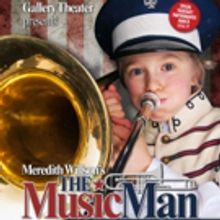 THE MUSIC MAN Opens Today at Gallery Theater