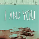 The Rep to Open 2015-16 Studio Theatre Series with I AND YOU