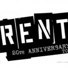 RENT 20th Anniversary Tour Sets New Stops; Director, Original Broadway Creatives…