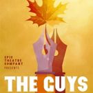 Epic Theatre Company to Return to Cranston with THE GUYS