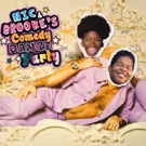 NIC AND BROOKE'S COMEDY DANCE PARTY Comes to Fringe