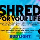 11th Annual SHRED FOR YOUR LIFE Guitar Battle Set for Webster Hall