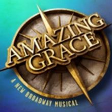 AMAZING GRACE Cast Will Reunite in November to Record Cast Album; Hits Shelves in…