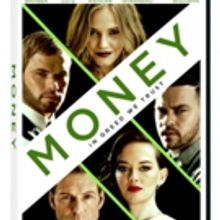 Action-Thriller MONEY Available on Digital HD and DVD Today