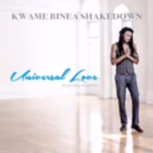 Kwame Binea to Release Debut Album 'Roots Rock n Universal Love' Feat. Vernon Reid