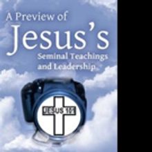 Isaac Kinuthia Shares 'A Preview of Jesus's Seminal Teachings and Leadership'