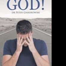 TO FORGIVE GOD! Is Released