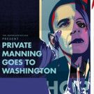 Previews Begin Tonight for PRIVATE MANNING GOES TO WASHINGTON