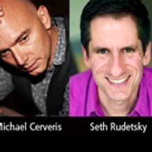 Michael Cerveris & Seth Rudetsky Coming to CLO Cabaret This May