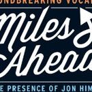 Jon Hendricks' MILES AHEAD Gets New York Premiere Today
