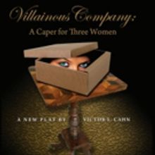 NJ Rep to Present VILLAINOUS COMPANY, 5/5-6/5
