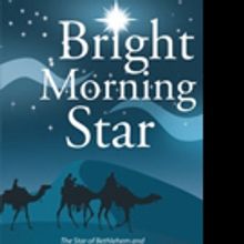 Kraig Russell Launches BRIGHT MORNING STAR